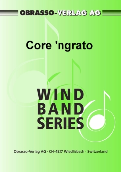 Musiknoten Core 'ngrato, Salvatore Cardillo/Howard Lorriman
