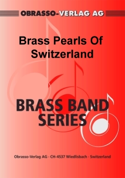 Musiknoten Brass Pearls Of Switzerland, Traditional Swiss/Sandy Smith