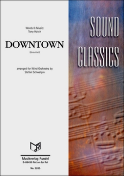Musiknoten Downtown, Petula Clark/Tony Hatch/Stefan Schwalgin