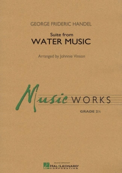 Musiknoten Suite from Water Music, Georg Friedrich Händel/Johnnie Vinson