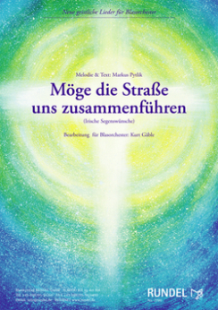 Musiknoten Möge die Straße uns zusammenführen, Markus Pytlik/Kurt Gäble