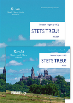 Musiknoten Stets treu!, Sebastian Sürgers