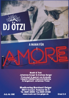 Musiknoten A Mann für Amore, DJ Ötzi/Johannes Thaler