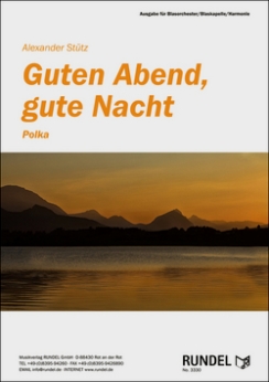 Musiknoten Guten Abend, gute Nacht, Alexander Stütz