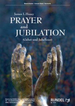Musiknoten Prayer and Jubilation, James L. Hosay