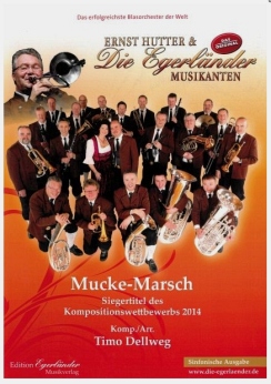 Musiknoten Mucke Marsch (Sinfonische Ausgabe), Timo Dellweg