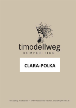 Musiknoten Clara-Polka, Timo Dellweg