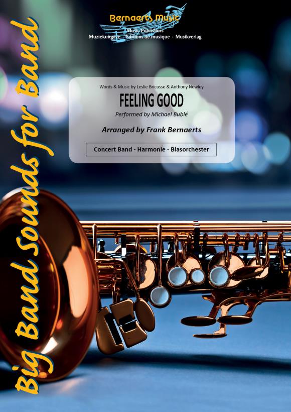 Musiknoten Feeling Good, Leslie Bricusse/Frank Bernaerts