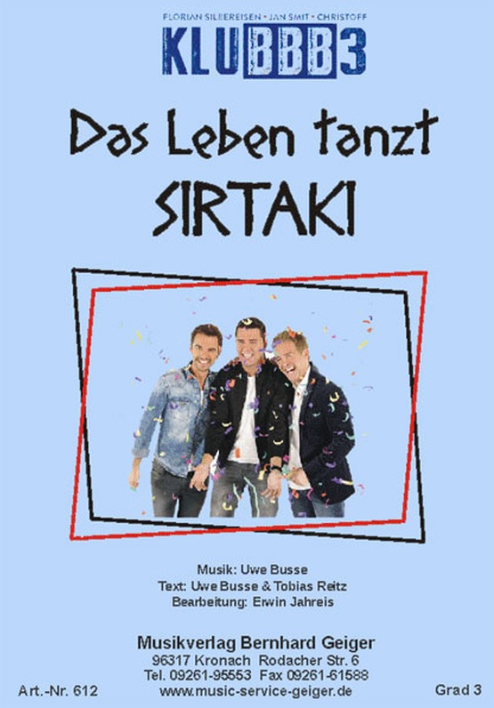 Musiknoten Das Leben tanzt Sirtaki - Klubbb3/Erwin Jahreis