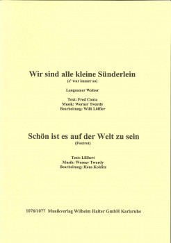 Musiknoten Schön ist es auf der Welt zu sein, Werner Twardy/Hans Kolditz