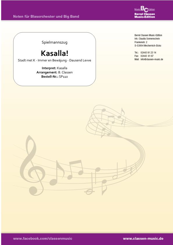 Musiknoten Kasalla!, Bernd Classen - Spielmannszug