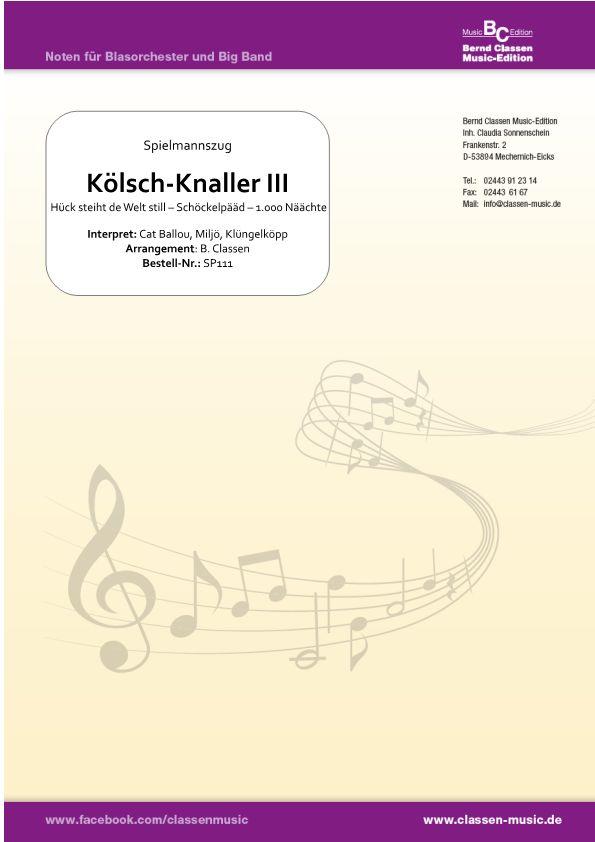 Musiknoten Kölsch-Knaller III, Klüngelköpp, Cat Ballou, Miljö/Friedhelm Schorn - Spielmannszug