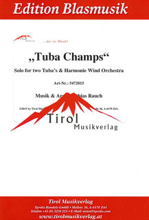 Musiknoten Tuba Champs, Mathias Rauch