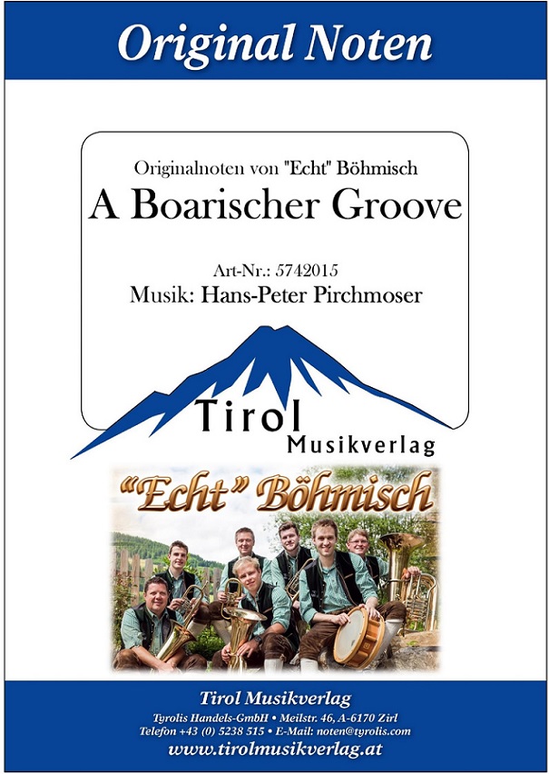 Musiknoten A Boarischer Groove, Hans-Peter Pirchmoser