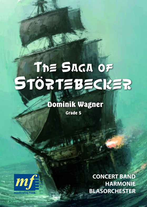 Musiknoten The Saga Of Störtebecker, Dominik Wagner