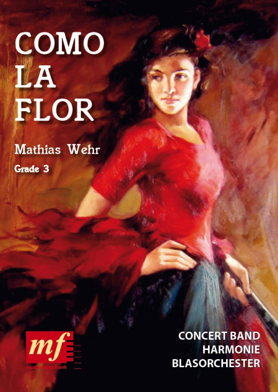 Musiknoten Como La Flor, Mathias Wehr