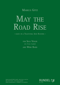 Musiknoten May the Road Rise, Markus Götz