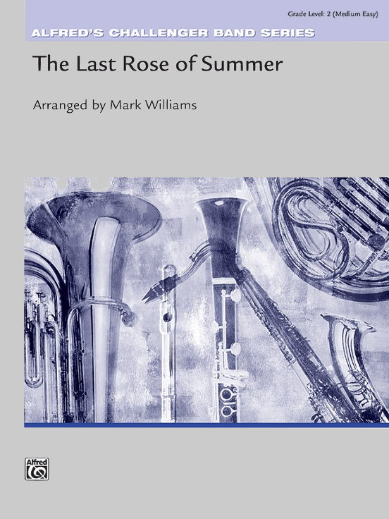 Musiknoten The Last Rose of Summer, Mark Williams