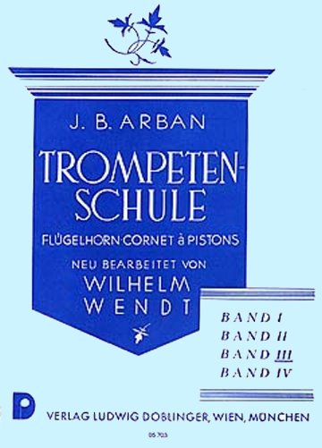 Musiknoten Trompeten-Schule, Arban/Wendt, Band 3