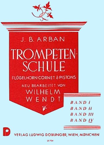 Musiknoten Trompeten-Schule, Arban/Wendt, Band 4