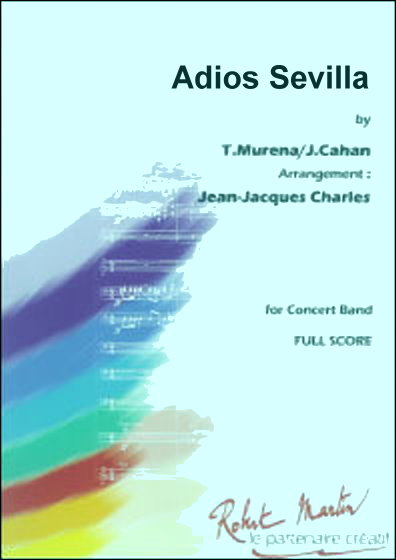 Musiknoten Adios Sevilla,  J. Cahan/Jean-Jacques Charles