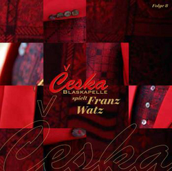 Blasmusik CD Ceska - spielt Franz Watz - CD