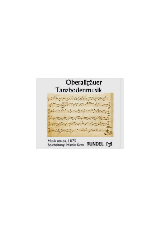 Blasmusik - CD Allgäuer Tanzbodenmusik - CD Blasmusik CD Allgäuer Tanzbodenmusik - CD