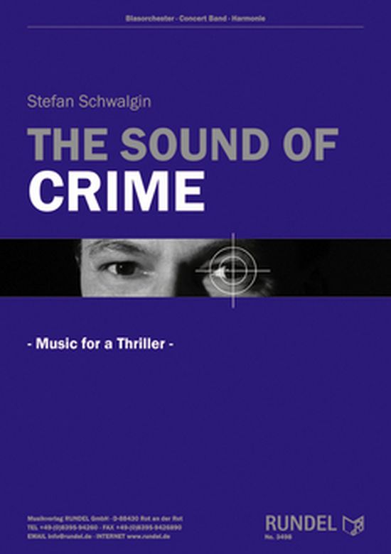 Musiknoten The Sound of Crime, Stefan Schwalgin