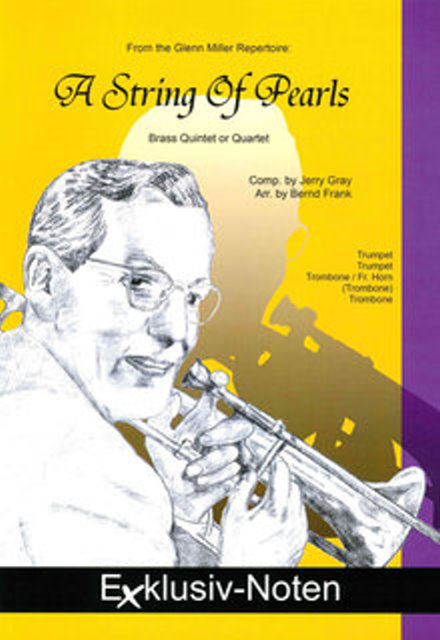 Musiknoten A String of Pearls, Jerry Gray/Bernd Frank