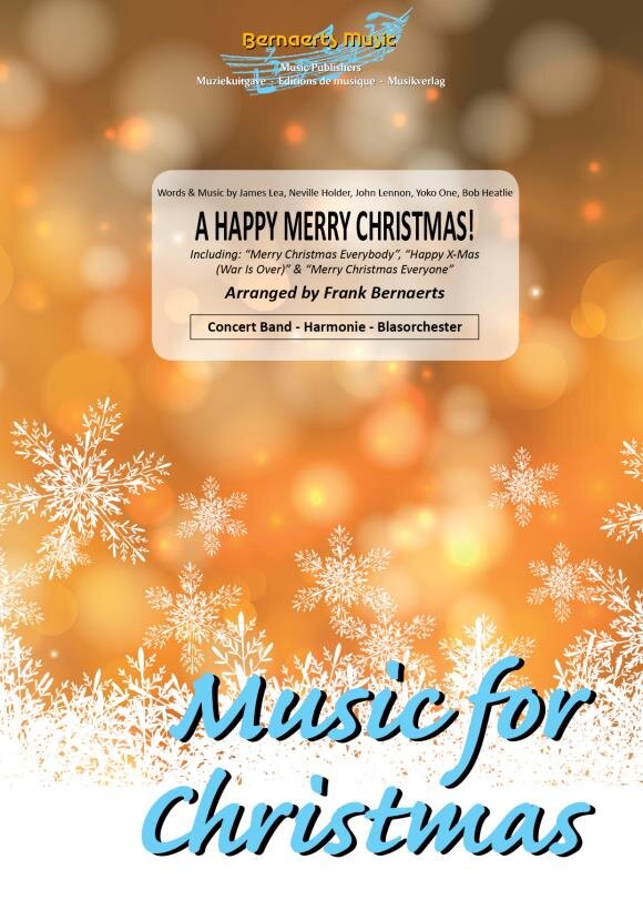 Musiknoten A Happy Merry Christmas! - Bernaerts